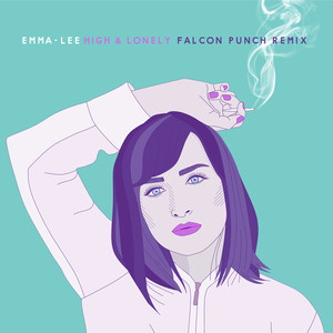 High & Lonely (Falcon Punch Remix)