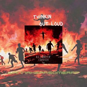 thinkin OUT LOUD (Explicit)