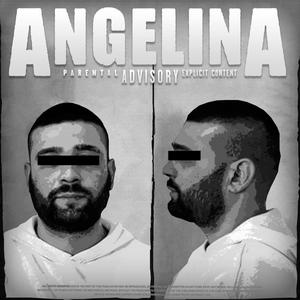 ANGELINA (feat. Ortiz & mi368) [Explicit]