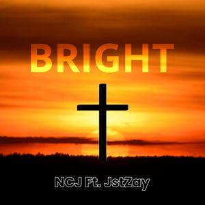 Bright (feat. JstZay)