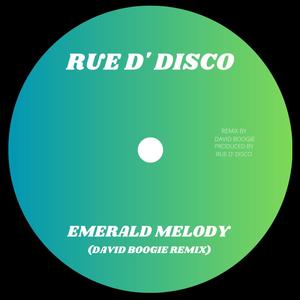 Emerald Melody  ((David Boogie Remix))