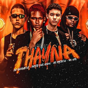 Thayna (Explicit)