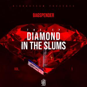 DIAMOND IN THE SLUMS (Explicit)