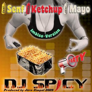 Senf-Ketchup-Mayo (Imbiss Version (Extended))