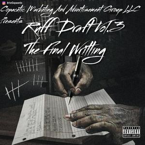 Ruff Draft Vol.3 The Final Writting (Explicit)