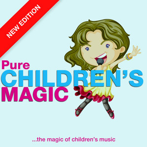 Pure Children's Magic (New Edition)