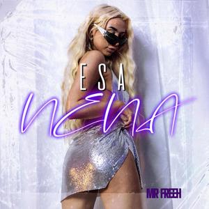ESA NENA (feat. MYLLER)