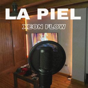 La Piel (Explicit)