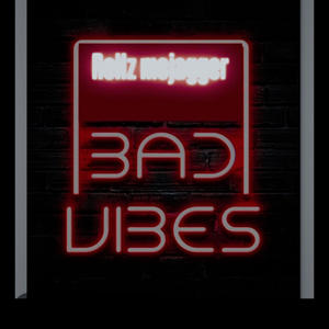 Bad vibe