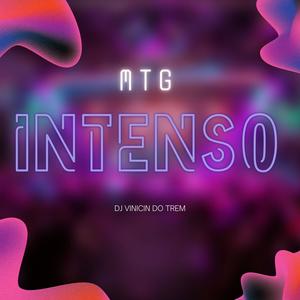 MTG - INTENSO (VERSÃO BH) [Explicit]