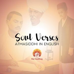 Soul Verses: Atmasiddhi in English (feat. Paarul Shah & Parry Mad)