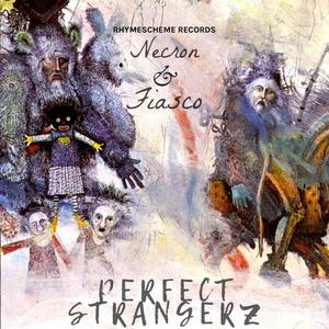 Perfect Strangerz (Explicit)