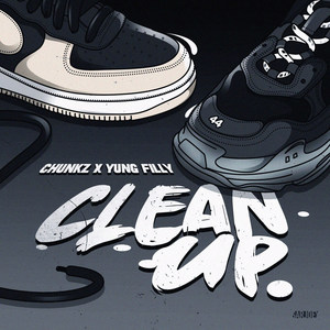 Clean Up (Explicit)