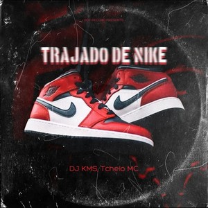 Trajado de Nike (Explicit)