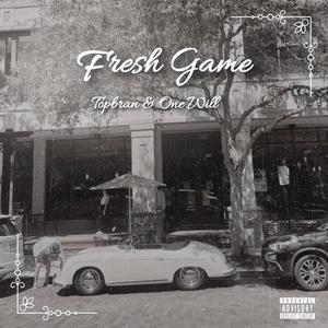 Fresh Game (Explicit)