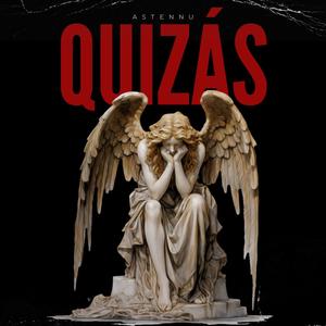 QUIZÁS (Explicit)