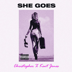 She Goes (feat. Kent Jones)