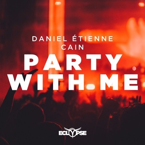 Party With Me (Original Mix)
