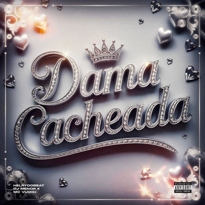 Dama Cacheada (Explicit)