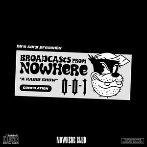 Broadcasts From Nowhere (Explicit)