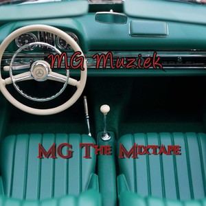 MG The Mixtape (Explicit)