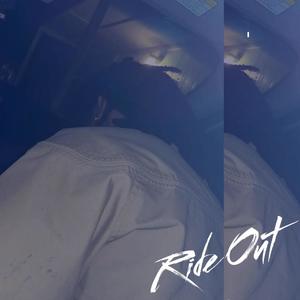 Ride Out (Explicit)