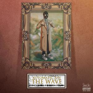 The Wave (Explicit)