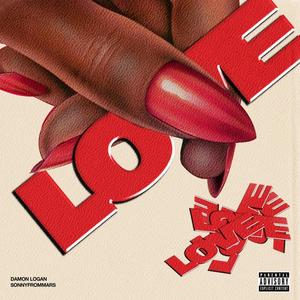 Love (feat. Sonny From Mars) [Explicit]