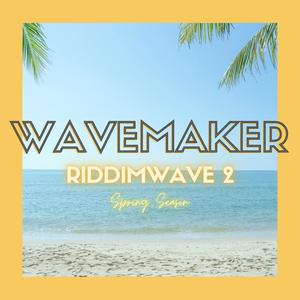 RIDDIMWAVE 2 (Spring Season) [Explicit]