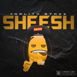 Sheesh (Explicit)