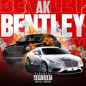 BENTLEY (FREE OUR BROS) (Explicit)