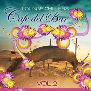 Cafe Del Bar Lounge Chillers Vol.2