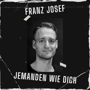 Jemanden wie Dich