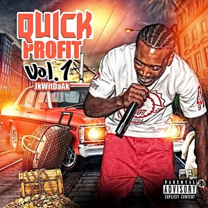 Quickprofit, Vol. 1 (Explicit)