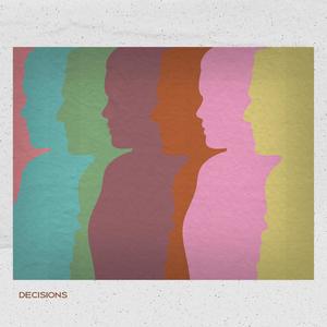 Decisions (feat. Haley Warner)