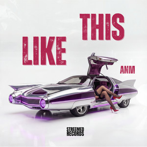 Like This (Explicit)