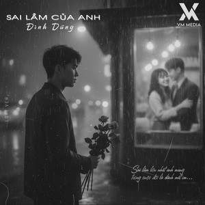 Sai Lầm Của Anh (Lofi)