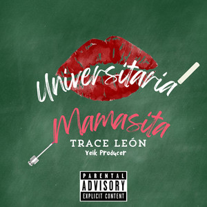 Universitaria Mamasita (Explicit)