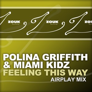 Feeling This Way (Airplay Mix)