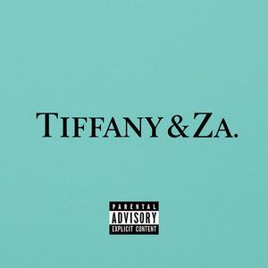 Tiffany & Za. (feat. Tripgodfrfr) (Explicit)