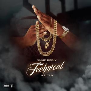 Technical (feat. Slito) [Explicit]