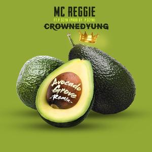 Avocado Grove (feat. Crownedyung & P Scyn) [Radio Edit] [Explicit]