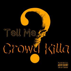 Tell Me (Explicit)
