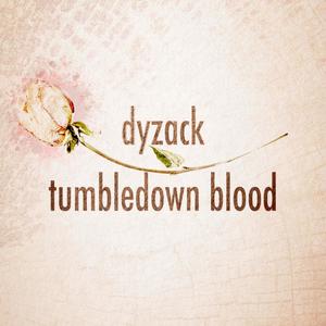 Tumbledown Blood