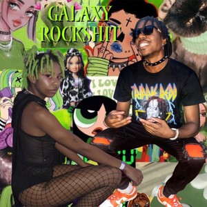 Galaxy RockShit (feat. Free Fantasy Verse) (Explicit)