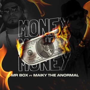 Money (feat. Maiky the Anormal) (Explicit)