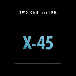 X-45 (Explicit)