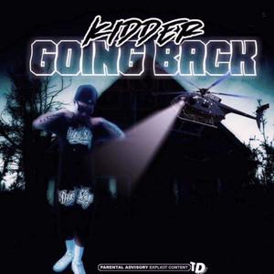 GOING BACK (Explicit)