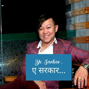 Ye Sarkar Bikram Rai