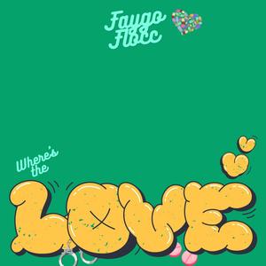 Where's The Love (Explicit)